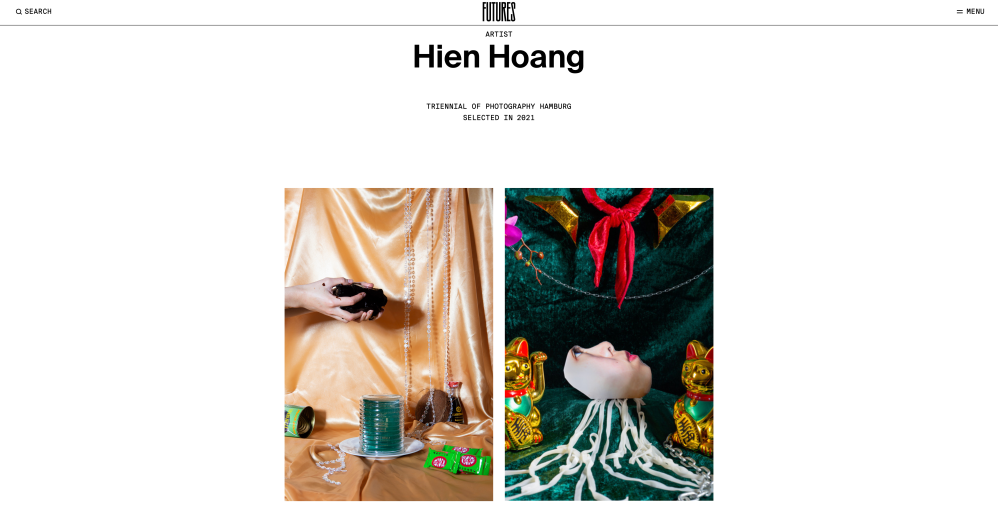 Artist Hien Hoang was nominated as Futures Photography Talent the curator Rasha Salti, a member of the curatorial Team of the 8th Triennial of Photography Hamburg. Her work is now featured on the website of Triennial-Photography and on Futures Photography.
